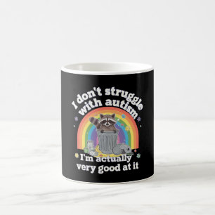 Ich kämpfe nicht mit Autismus Autistisch Funny Rac Kaffeetasse