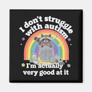 Ich kämpfe nicht mit Autismus Autistisch Lustiger Magnet