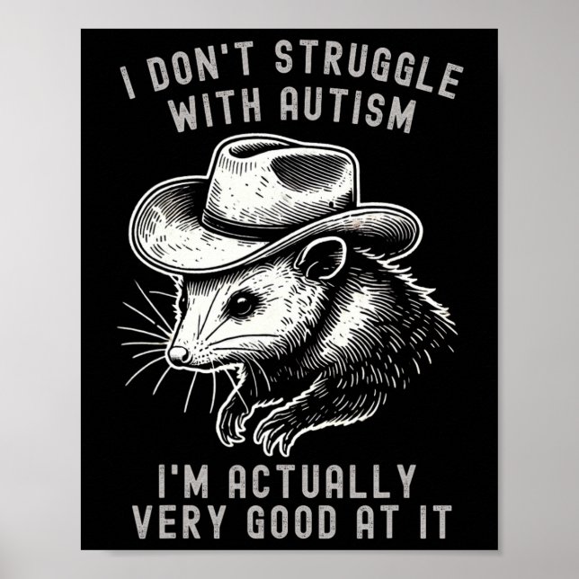Ich kämpfe nicht mit Autismus, ich bin tatsächlich Poster (Vorne)