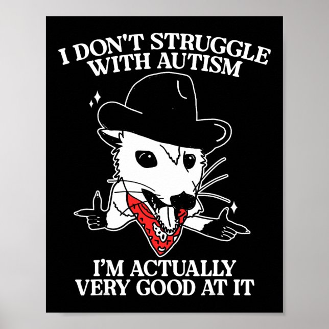 Ich kämpfe nicht mit Autismus, ich bin wirklich se Poster (Vorne)