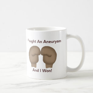Ich kämpfte eine Aneurysm-Tasse Tasse