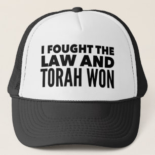 Ich kämpfte gegen das Gesetz und Torah Won Funny Truckerkappe