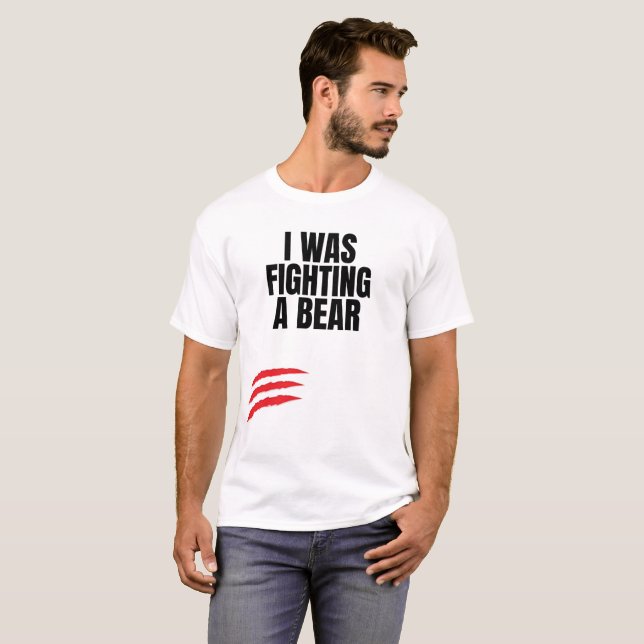 Ich kämpfte gegen einen Bären T-Shirt (Vorne ganz)