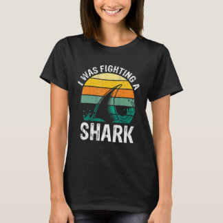 Ich kämpfte gegen einen zerbrochenen Hai 1 T-Shirt