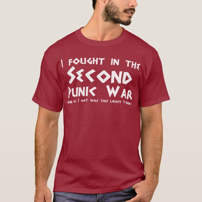 Ich kämpfte im zweiten Punic Krieg T-Shirt (Vorderseite)