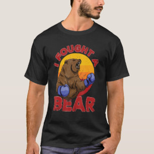 Ich kämpfte mit einem Bären Lustige Frauen Wilder T-Shirt