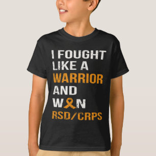 ICH KÄMPFTE WIE EIN KRIEGER UND WON RSD - CRPS T-Shirt