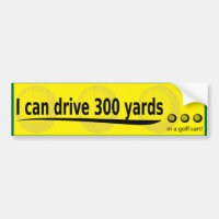 ich kann 300 Yards fahren