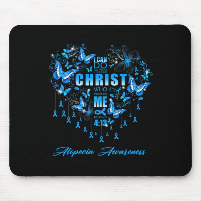 Ich kann alle Dinge Alopecia-Bewusstsein  Mousepad (Vorne)