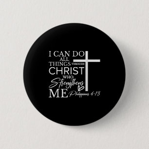 Ich kann alle Dinge durch Christus christlichen Gl Button