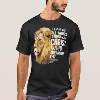 Ich kann alle Dinge durch Christus Christlicher Lö T-Shirt