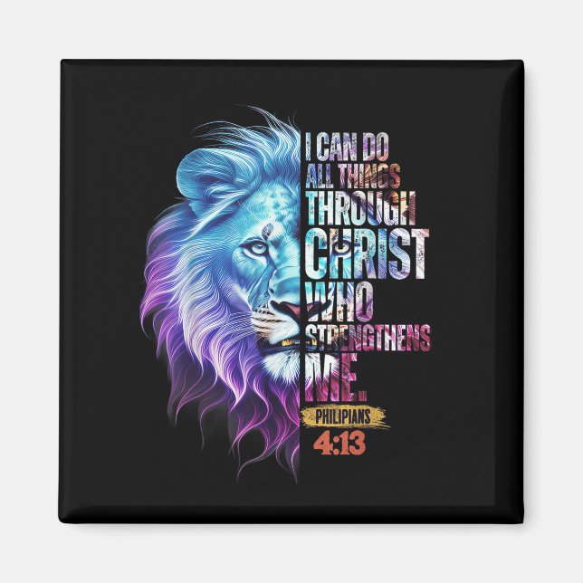 Ich kann alle Dinge durch Christus Löwe Glauben Ch Magnet (Vorne)