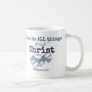 Ich kann alle Dinge durch Christus - Tasse