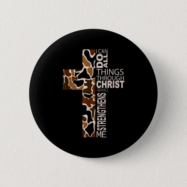 Ich kann alle Dinge durch Christus tun Christliche Button (Vorderseite)
