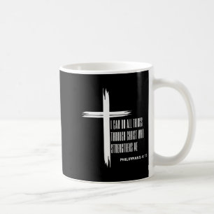 Ich kann alle Dinge durch Christus tun, der mich s Kaffeetasse