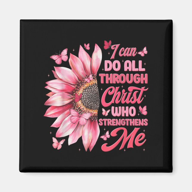 Ich kann alle Dinge durch Christus tun, der mich s Magnet (Vorne)