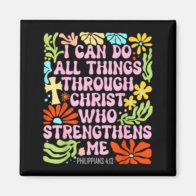 Ich kann alle Dinge durch Christus tun, der mich s Magnet (Vorne)