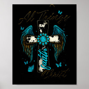 Ich kann alle Dinge durch Christus tun, der mich s Poster
