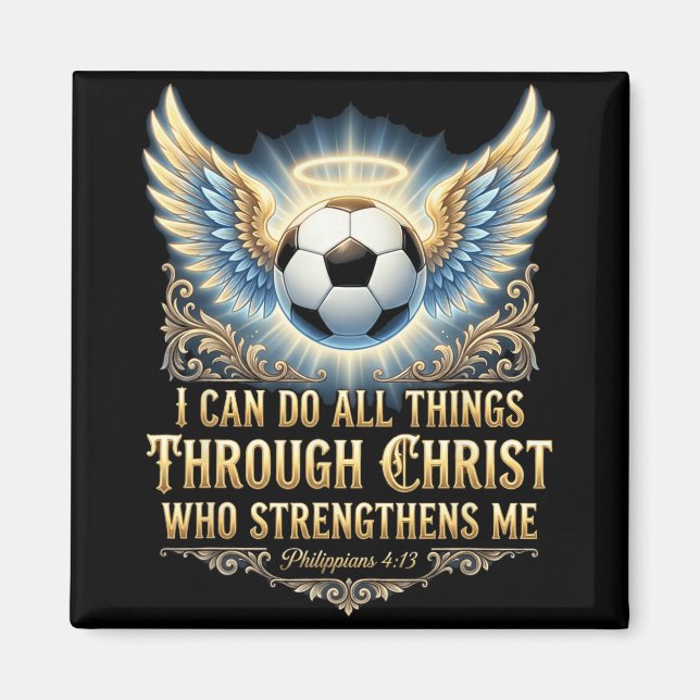 Ich kann alle Dinge durch Christus tun Fußball Gla Magnet (Vorne)