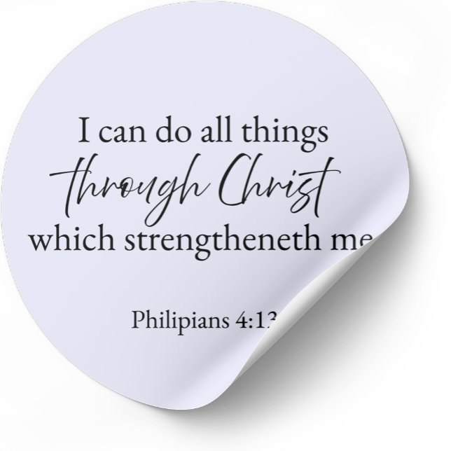 Ich kann alle Dinge durch Christus tun – Philipper Runder Aufkleber (Minimalist Bible verse sticker — Philippians 4:13)