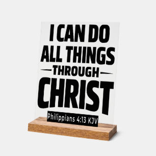 Ich kann alle Dinge Philipper 4,13 KJV Acryl Acrylschild
