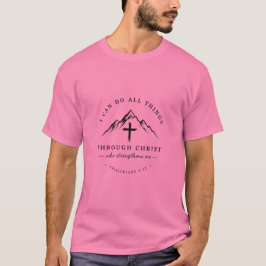Ich kann alle Dinge tun T-Shirt