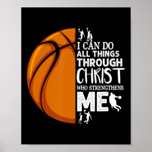 Ich kann alles durch Christus Basketball Christi m Poster