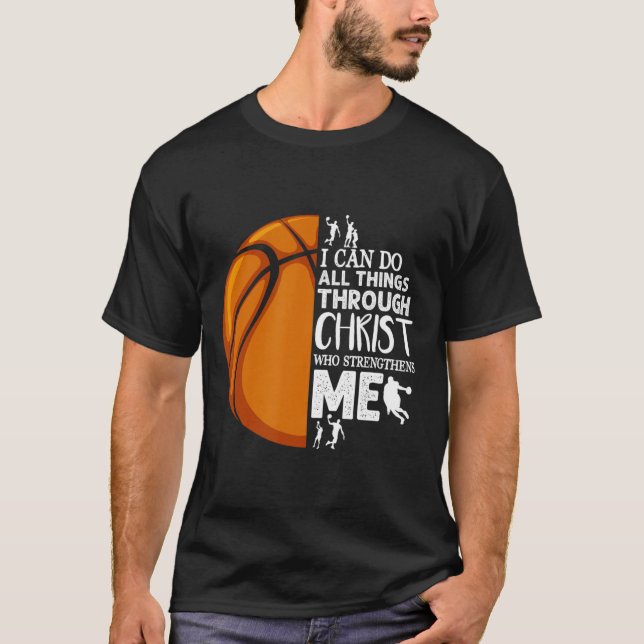 Ich kann alles durch Christus Basketball Christi m T-Shirt (Vorderseite)
