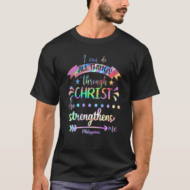 Ich kann alles durch Christus Christliches Aufkomm T-Shirt (Vorderseite)