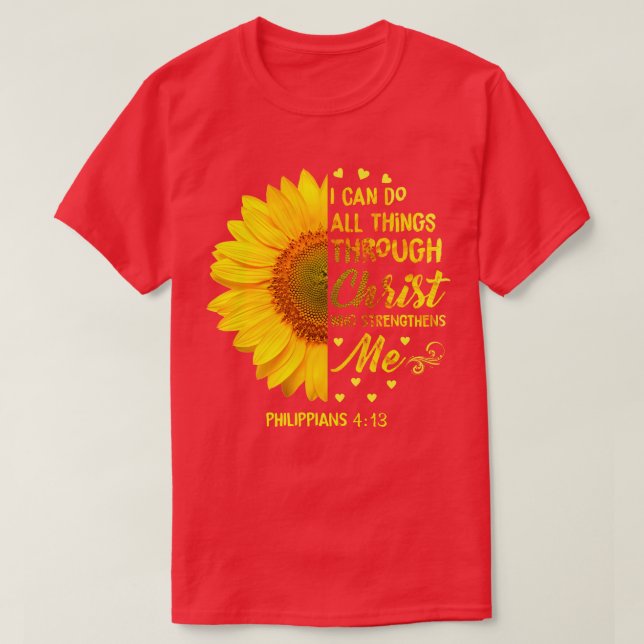 Ich kann alles durch Christus Daisy Blume tun T-Shirt (Design vorne)