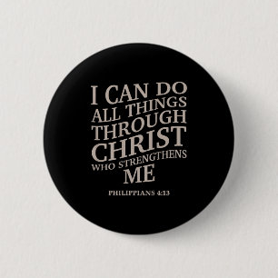 Ich kann alles durch Christus machen ist König Chr Button
