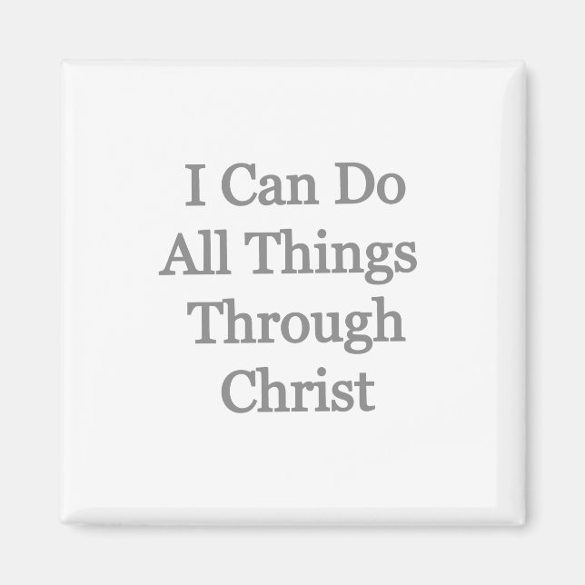 Ich kann alles durch Christus machen Magnet (Vorne)