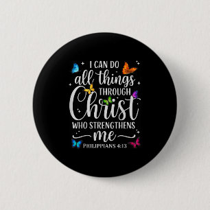 Ich kann alles durch Christus Motivierend Qu tun Button