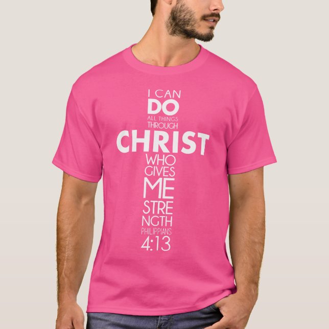 Ich kann alles durch Christus Philippinen tun 413 T-Shirt (Vorderseite)