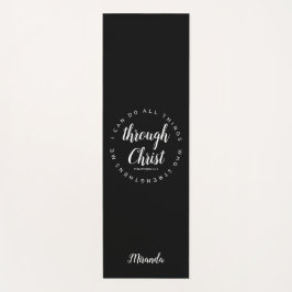 Ich kann alles durch Christus Schwarz und Weiß tun Yogamatte