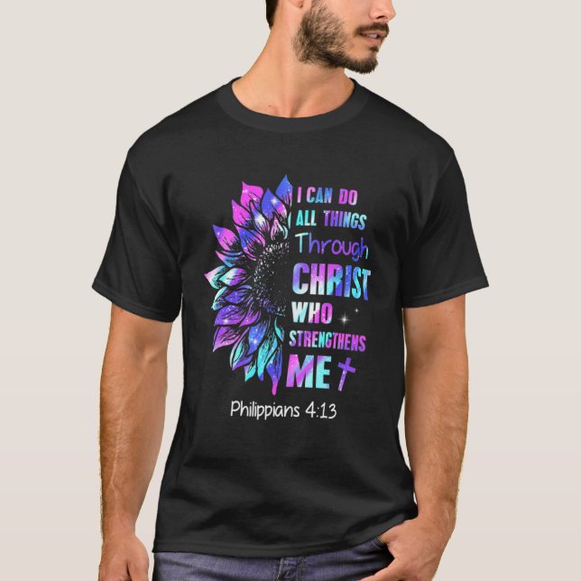 Ich kann alles durch Christus stärken Sonnenf T-Shirt (Vorderseite)