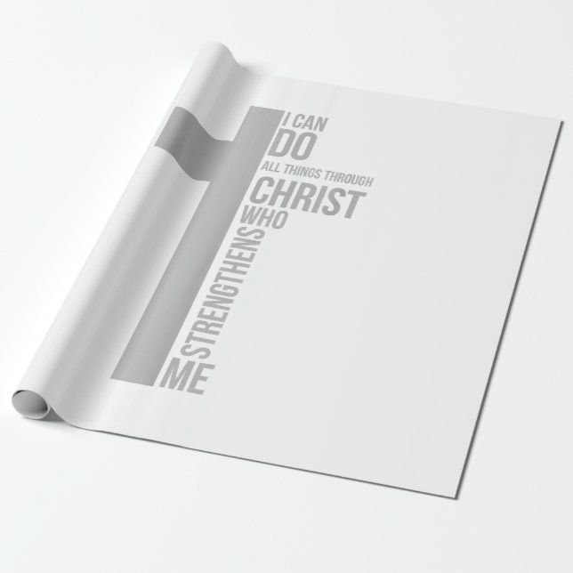 Ich kann alles durch Christus tun, der stärkt Geschenkpapier (Ungerollt)