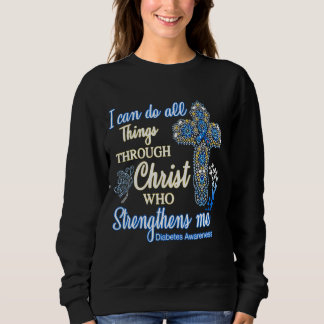 Ich kann alles durch Christus tun, der stärkt Sweatshirt