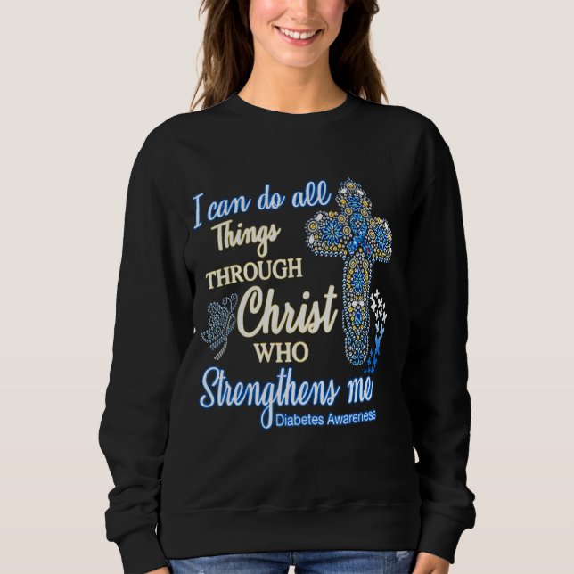 Ich kann alles durch Christus tun, der stärkt Sweatshirt (Vorderseite)