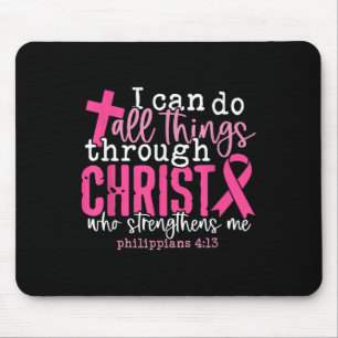 Ich kann alles durch den chronischen Brustkrebs A Mousepad