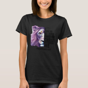 Ich kann alles durch die Bibel Christi-Löwen tun T-Shirt