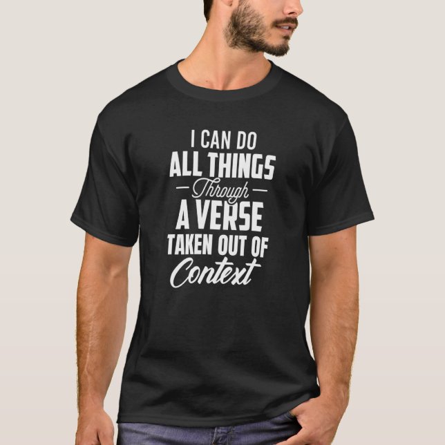 Ich kann alles durch eine Verse aus C machen T-Shirt (Vorderseite)