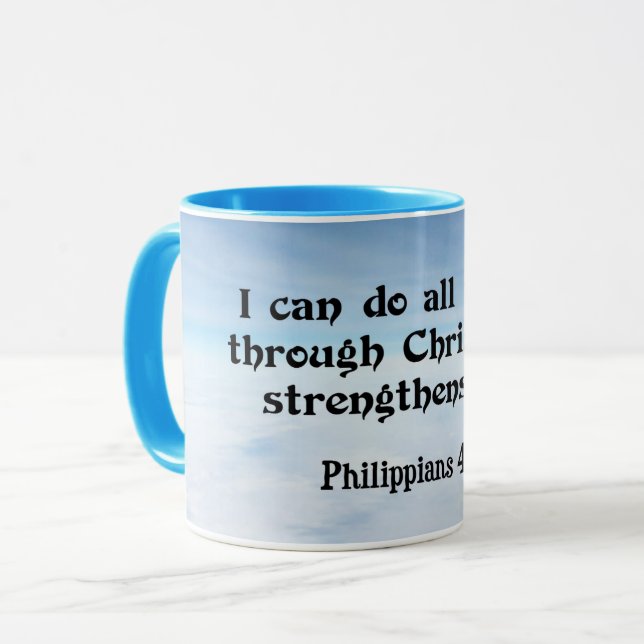 Ich kann alles durch...Philippinen 4:13 Tasse (Vorderseite Links)