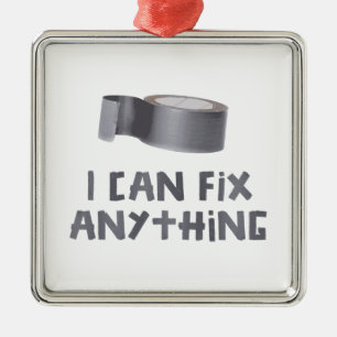 Ich kann alles mit Panzerklebeband regeln Ornament Aus Metall