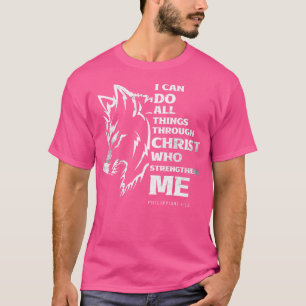Ich kann alles tun durch Christus Wolf Glaubensmän T-Shirt