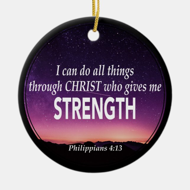 ICH KANN ALLES TUN | Philippinen 4:13 | CHRISTLICH Keramik Ornament (Vorne)