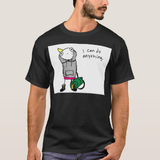 Ich kann alles tun T-Shirt