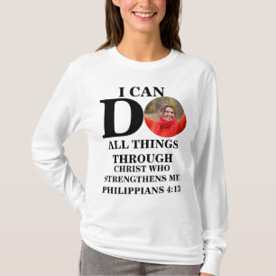Ich kann alles tun, was Christliche Foto Bibel Ver T-Shirt