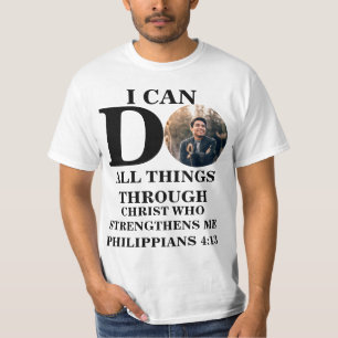 Ich kann alles tun, was Christliche Foto Bibel Ver T-Shirt