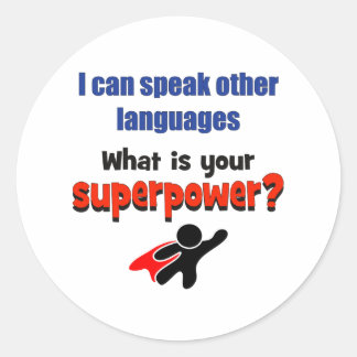 Ich kann andere Sprachen sprechen. Was für eine Su Runder Aufkleber